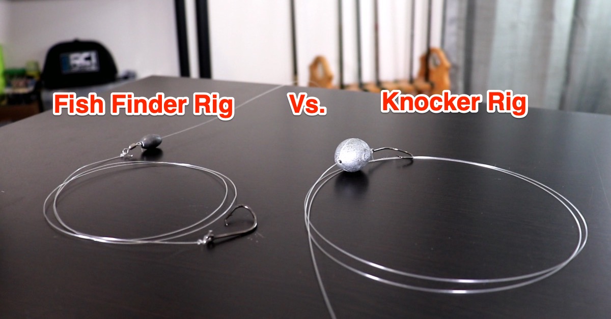 Fish Finder Rig vs. Knocker Rig: Pros, Cons, & When To Use Each Rig