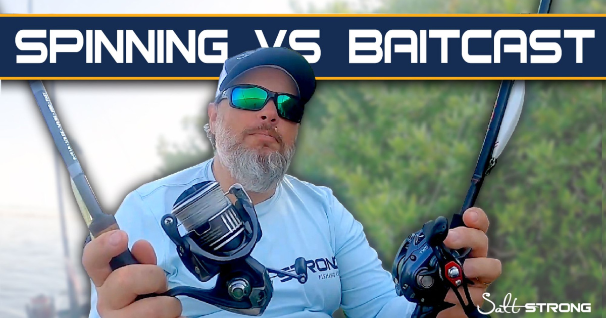 Baitcasting VS. Spinning Reels [What's The Better Inshore Option?]